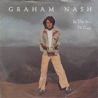 In the 80's \ TV guide - GRAHAM NASH