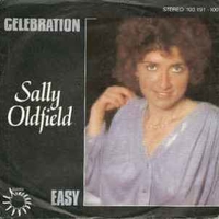 Celebration \ Easy - SALLY OLDFIELD