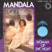 Mandala \ Woman of the night - SALLY OLDFIELD