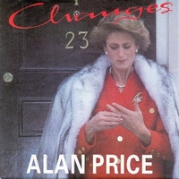 Changes \ Vegatables (come and get it) - ALAN PRICE