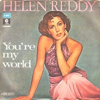 You're my world \ Thank you - HELEN REDDY