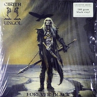 Forever black - CIRITH UNGOL
