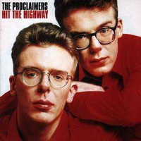 Hit the highway - PROCLAIMERS