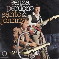 Senza perdono \ Come back soldier - SANTO & JOHNNY