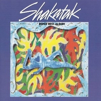 Remix best album - SHAKATAK