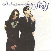 Stay \ The trouble with Andre - SHAKESPEAR'S SISTER