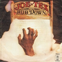 Rub down \ Be kind to old people - JOE TEX