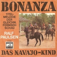 Bonanza \ Das navajo-kind - RALF PAULSEN