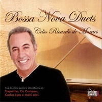 Bossa nova duets - CELSO RICARDO DE MORAES