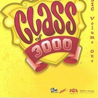 Class of 3000: music volume one (o.s.t.) - VARIOUS