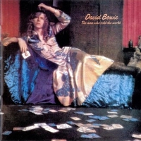 The man who sold the world - DAVID BOWIE