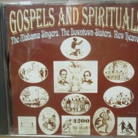 Gospels and spirituals - ALABAMA SINGERS \ DOWNTOWN-SISTERS \ NEW HEAVEN