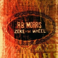 Zeke and the wheel - R.B. MORRIS