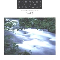 Harmony of the streams - Ecology natural sounds vol.2 - VARIOUS (Michico Nuki)