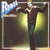 Rebel - JOHN MILES