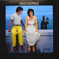 Easy - SALLY OLDFIELD