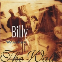 The walk - BILLY JOE WALKER