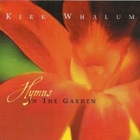Hymns in the garden - KIRK WHALUM