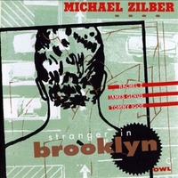 Stranger in Brooklin - MICHAEL ZILBER