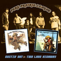 Bustin' out + Two lane highway - PURE PRAIRIE LEAGUE