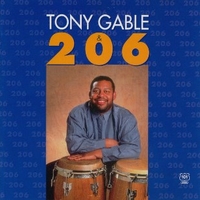 Tony Gable & 206 - TONY GABLE