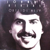 Outside help - JOHNNY RIVERS