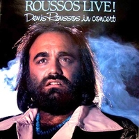 Roussos live! - Demis Roussos in concert - DEMIS ROUSSOS