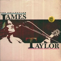 The collection - JAMES TAYLOR