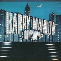 Showstoppers - BARRY MANILOW
