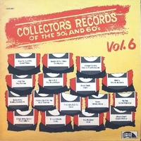 Collector's records of the 50's and 60's vol.6 - VARIOUS