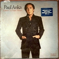 Listen to your heart - PAUL ANKA