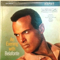 An evening with Belafonte - HARRY BELAFONTE