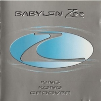 King Kong groover - BABYLON ZOO