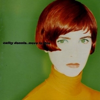 Move to this - CATHY DENNIS