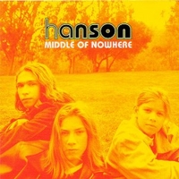 Middle of nowhere - HANSON