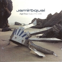 High times - Singles 1992-2006 - JAMIROQUAI