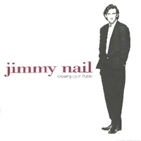 Growing up in public - JIMMY NAIL