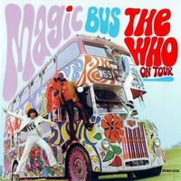 Magic bus-The Who on tour - WHO