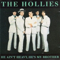 He ain't heavy, he's my brother (best of) - HOLLIES