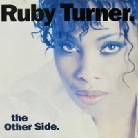 The other side - RUBY TURNER