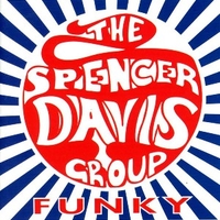 Funky ('69) - SPENCER DAVIS GROUP