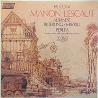 Manon Lescaut - Giacomo PUCCINI (Jonel Perlea, Licia Albanese, Robert Merrill)