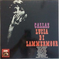 Lucia di Lammermoor - Gaetano DONIZZETTI (Maria Callas, Ferruccio Tagliavini, Piero Cappuccilli, Tullio Serafin)