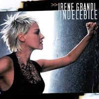 Indelebile - IRENE GRANDI