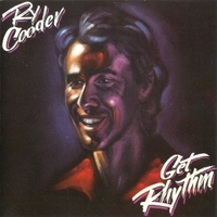 Get rhythm - RY COODER