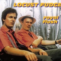 Royal flush - LOCUST FUDGE