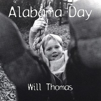 Alabama day - WILL THOMAS