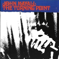 The turning point - JOHN MAYALL