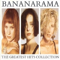 The greatest hits collection - BANANARAMA