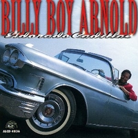 Eldorado Cadillac - BILLY BOY ARNOLD